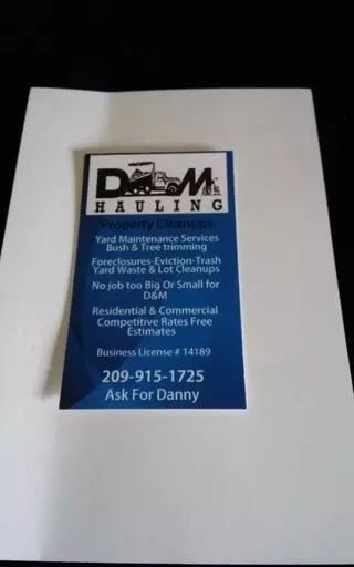 Ask For D & M Hauling